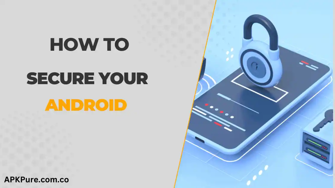 how to secure android device